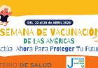 Chepes: Comienza la Semana de Vacunación de las Américas este 22 de abril  