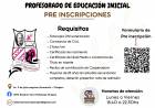 Pre-Inscripciones Profesorado de educación Inicial "Rosario Vera Peñaloza"