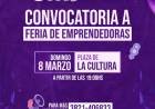 Feria de mujeres emprendedoras y actividades culturales por el Día Internacional de la Mujer
