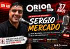 Sergio MerK2 será el gran cierre de la Peña Aniversario por los 37 años de Orion FM