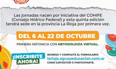 Secretaria del Agua: En La Rioja realizaran V Jornadas Nacionales de Agua y Educacion.