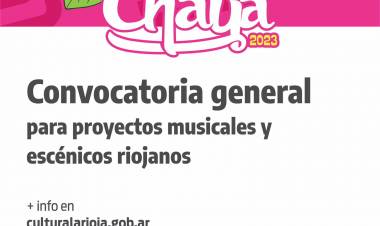 Convocatoria de proyectos musicales y escénicos - La Rioja Chaya 2023.