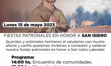 Se llevara a cabo las fiestas patronales en honor a San Isidro Labrador.