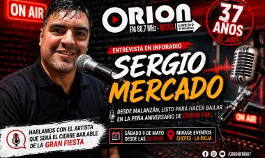 Sergio MerK2 será el gran cierre de la Peña Aniversario por los 37 años de Orion FM