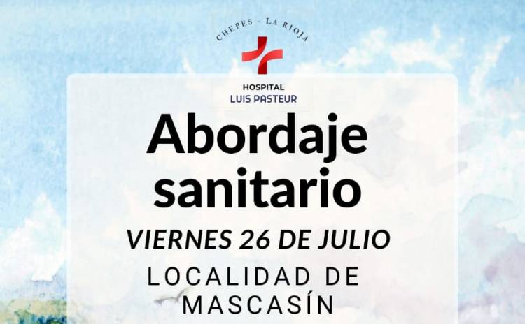 Chepes: Abordaje Sanitario del hospital Luis Pasteur en la localidad de Mascasín