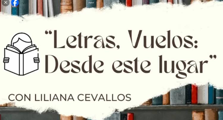 "Letras, Vuelos; Desde este Lugar" 