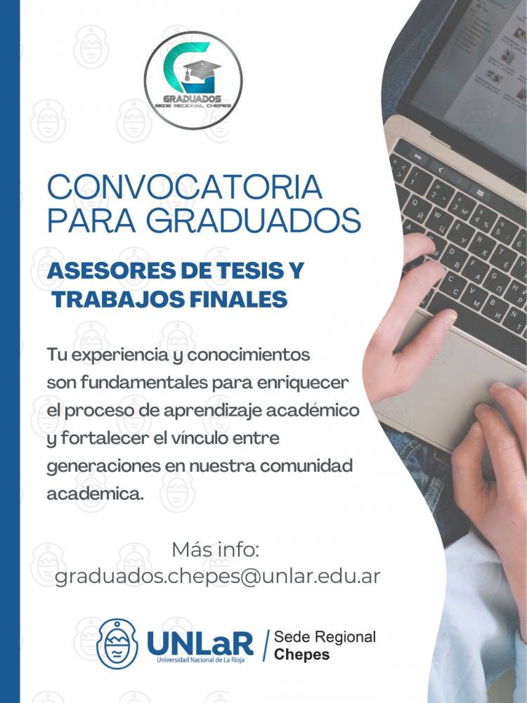 Graduados UNLaR: convocatoria para asesores de tesis y trabajos finales