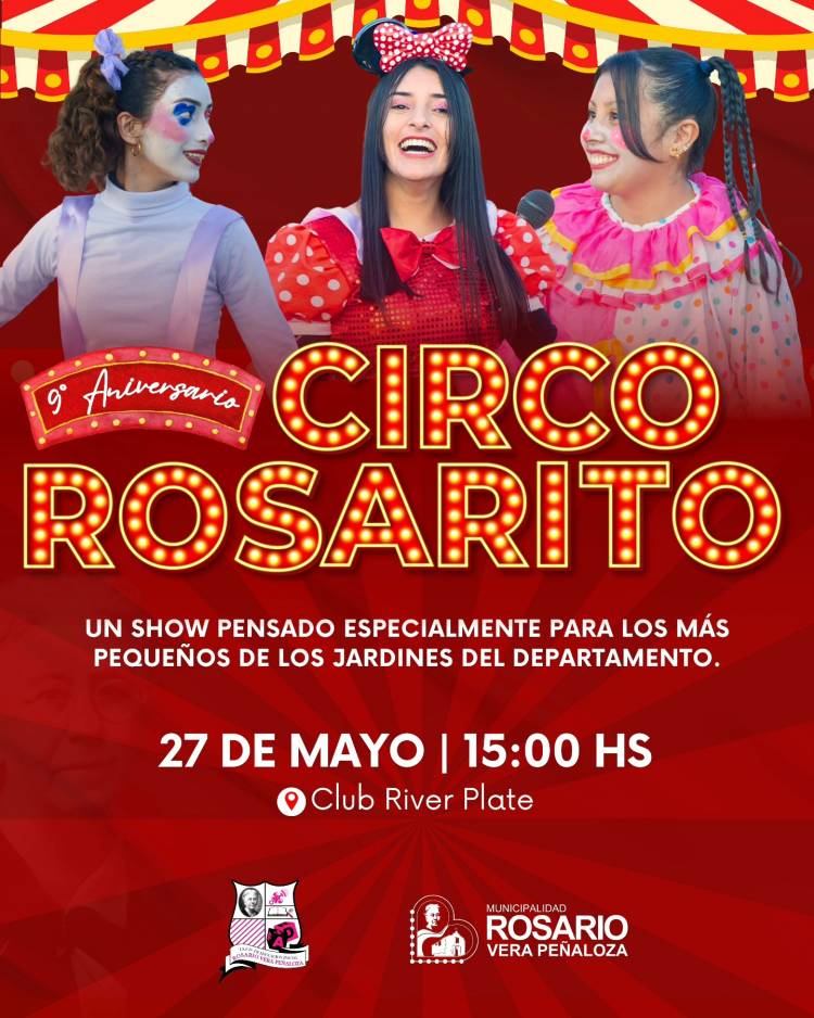 Chepes: ¡se viene nueva edición del Circo Rosarito!