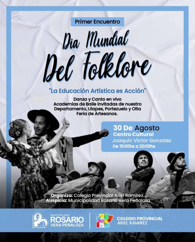 Chepes: Primer encuentro “Día Mundial del Folklore”