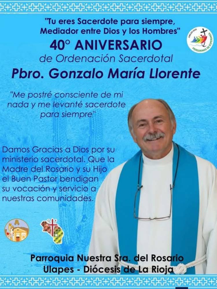 La Parroquia Nuestra Señora del Rosario celebra los 40 años de sacerdocio del Pbro. Gonzalo María Llorente